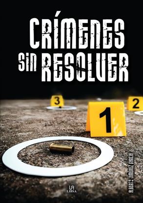 Imagen de CRIMENES SIN RESOLVER. CRIMINOLOGIA