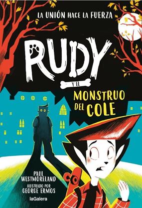 Imagen de RUDY Y EL MONSTRUO DEL COLE