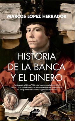 Imagen de HISTORIA DE LA BANCA Y EL DINERO