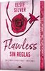 Imagen de FLAWLESS: SIN REGLAS (EDI. ESPECIAL LIM)