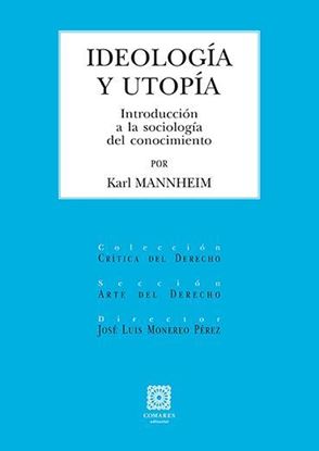 Imagen de IDEOLOGIA Y UTOPIA