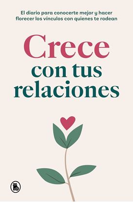 Imagen de CRECE CON TUS RELACIONES