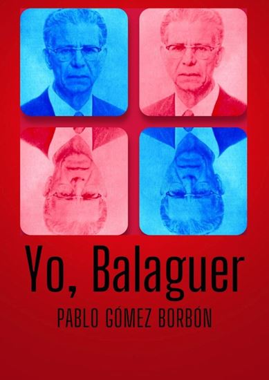 Imagen de YO, BALAGUER