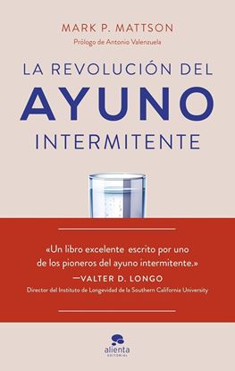 Imagen de LA REVOLUCION DEL AYUNO INTERMITENTE