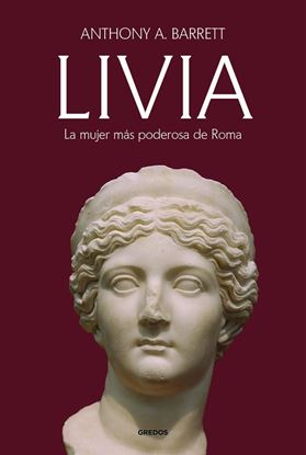 Imagen de LIVIA. LA MUJER MAS PODEROSA DE ROMA