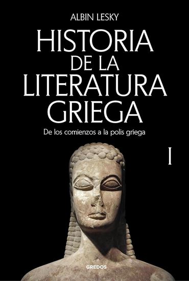 Imagen de HISTORIA DE LA LITERATURA GRIEGA I