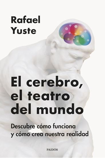 Imagen de EL CEREBRO, EL TEATRO DEL MUNDO