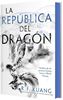 Imagen de LA REPUBLICA DEL DRAGON (AMAPOLA 2)