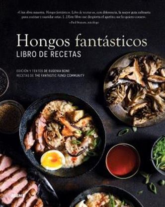 Imagen de HONGOS FANTASTICOS. LIBRO DE RECETAS