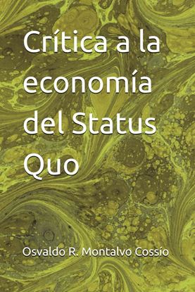 Imagen de CRITICA A LA ECONOMIA DEL STATUS QUO